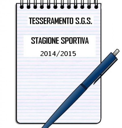 DAL 01/07/2014 INIZIANO I TESSERAMENTI PER LA STAGIONE 2014/2015